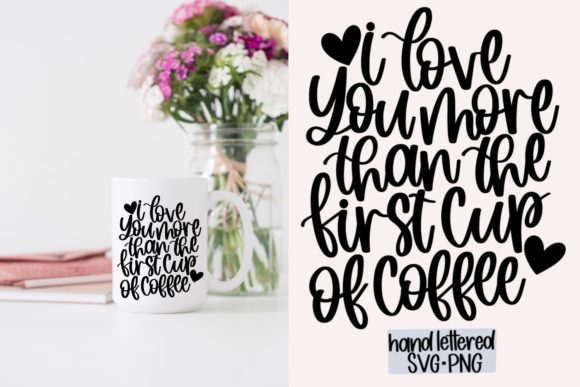 Coffee Quote SVG, Hand Lettered SVG