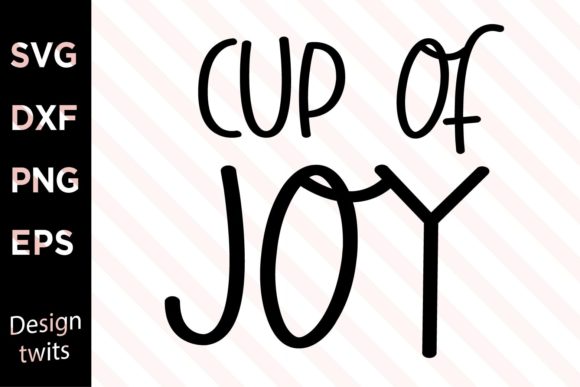 Cup of Joy SVG