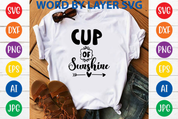 Cup of Sunshine Svg Design